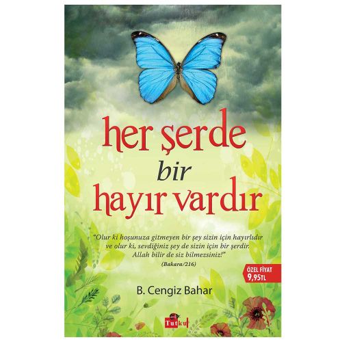 Her Şerde Bir Hayır Vardır - B. Cengiz Bahar