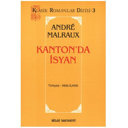 Kanton\'da İsyan - Andre Malraux