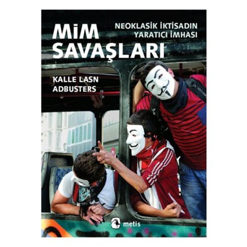 Mim Savaşları - Adbusters, Kalle Lasn