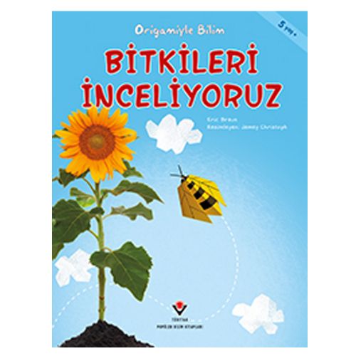 Origamiyle Bilim, Bitkileri İnceliyoruz - Eric Braun