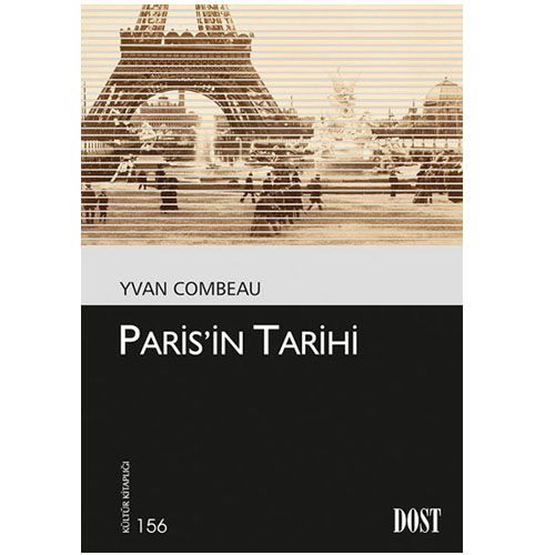Paris\'in Tarihi - Yvan Combeau