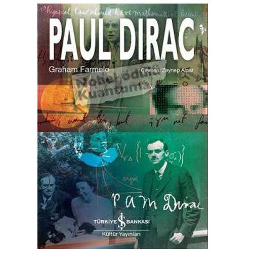 Paul Dirac - Graham Farmelo