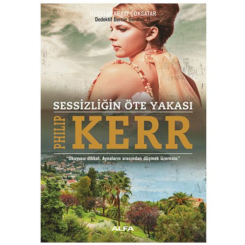 Sessizliğin Öte Yakası - Philip Kerr