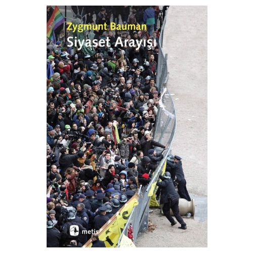 Siyaset Arayışı - Zygmunt Bauman