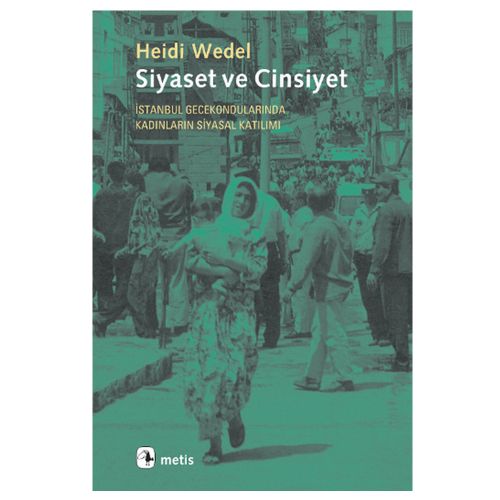 Siyaset ve Cinsiyet - Heidi Wedel