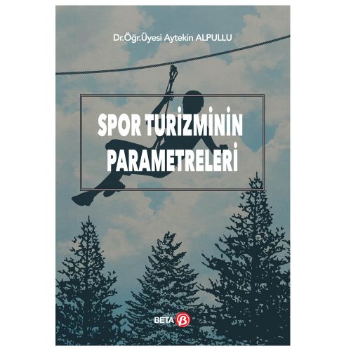 Spor Turizminin Parametreleri - Aytekin Alpullu