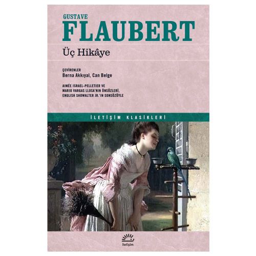Üç Hikaye - Gustave Flaubert
