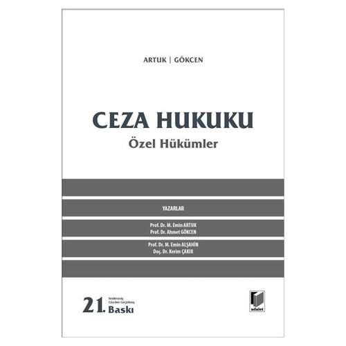Ceza Hukuku Özel Hükümler - Mehmet Emin Artuk, Ahmet Gökcen
