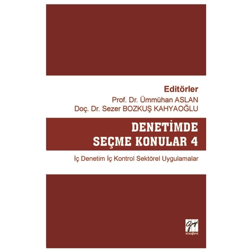 Denetimde Seçme Konular 4 - Ümmühan Aslan, Sezer Bozkuş Kahyaoğlu
