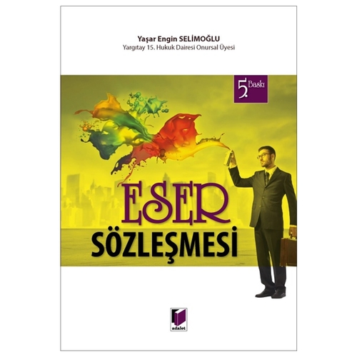 Eser Sözleşmesi - Yaşar Engin Selimoğlu