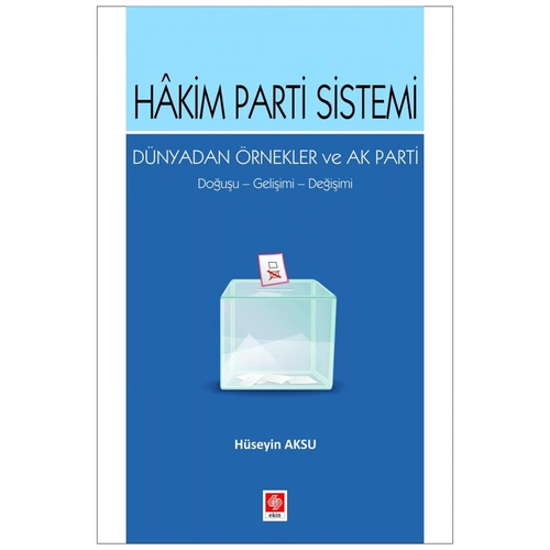 Hakim Parti Sistemi - Hüseyin Aksu