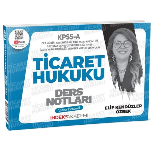 KPSS A Grubu Ticaret Hukuku Video Ders Notları İndeks Akademi Yayınları 2025