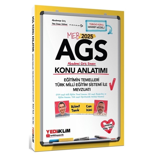MEB AGS Eğitimin Temelleri Türk Milli Eğitim Sistemi ile Mevzuatı Konu Anlatımı Yediiklim Yayınları 2025