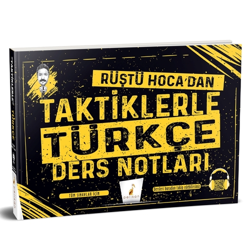 Rüştü Hoca\'dan Taktiklerle Türkçe Ders Notları Pelikan Yayınları 2024