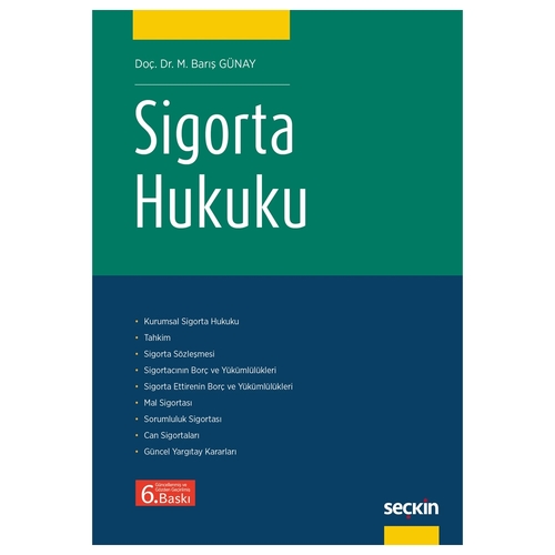 Sigorta Hukuku - M. Barış Günay