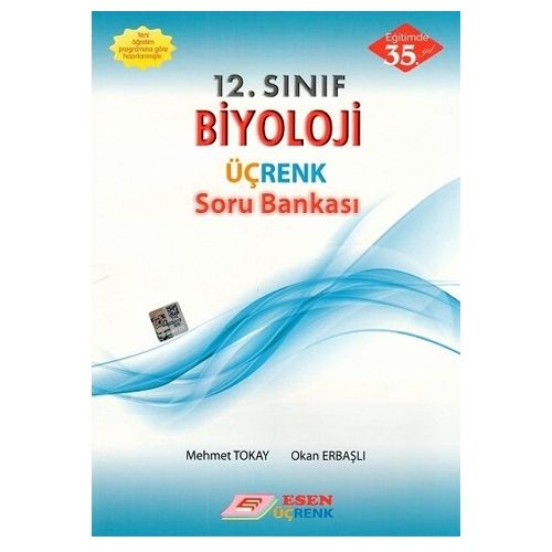 12. Sınıf Biyoloji Üçrenk Soru Bankası - Esen Yayınları