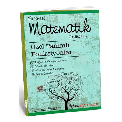 Bireysel Matematik Fasikülleri Özel Tanımlı Fonksiyonlar Metin Yayınları