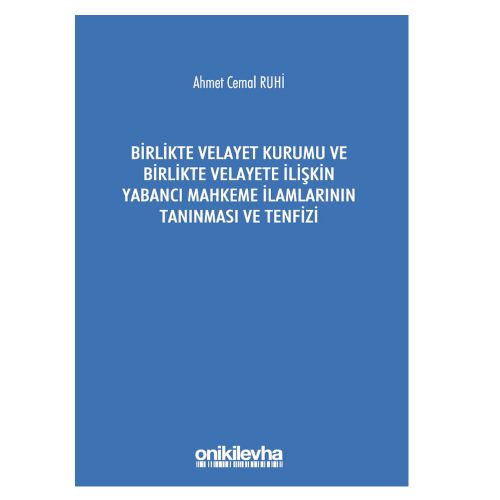Birlikte Velayet Kurumu - Ahmet Cemal Ruhi