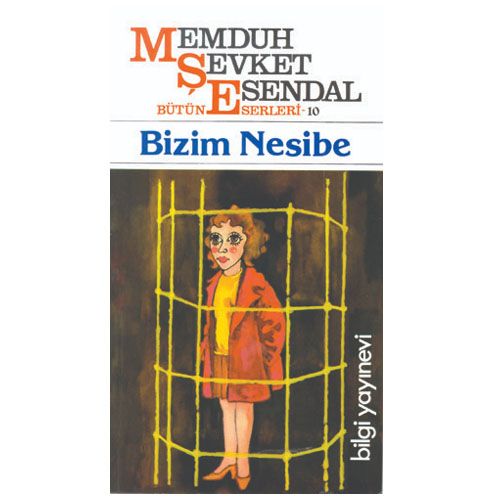 Bizim Nesibe - Memduh Şevket Esendal