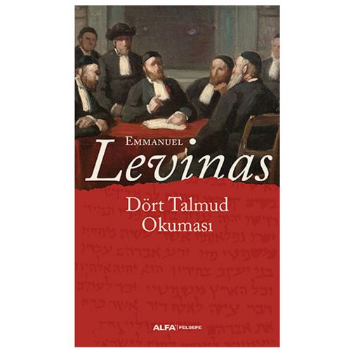 Dört Talmud Okuması - Emmanuel Levinas