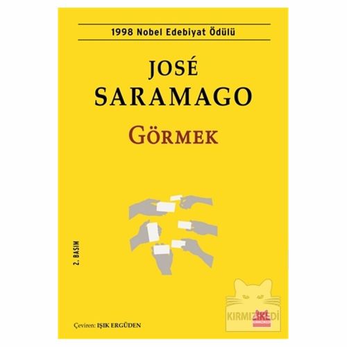 Görmek - Jose Saramago