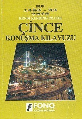 Kendi Kendine Pratik Çince Konuşma Kılavuzu Fono Yayınları