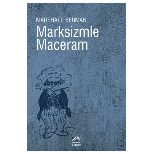 Marksizmle Maceram - Marshall Berman