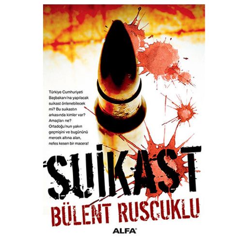 Suikast - Bülent Ruscuklu