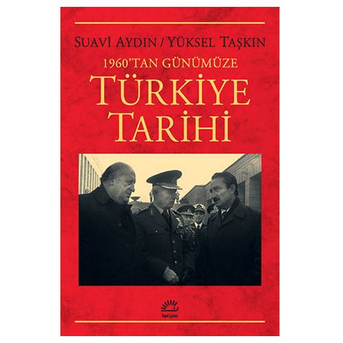 Türkiye Tarihi - Suavi Aydın, Yüksel Taşkın