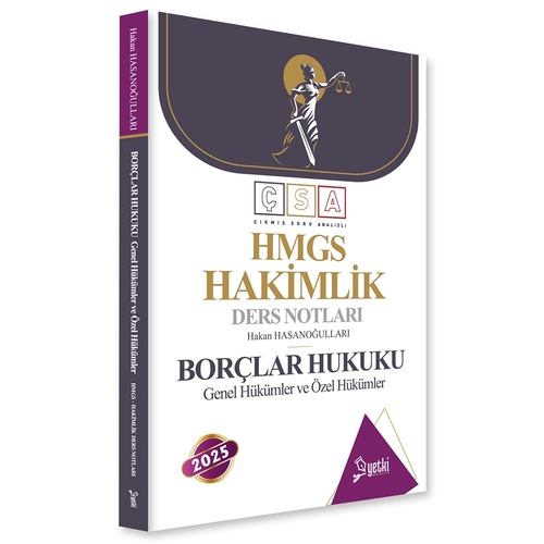 ÇSA HMGS Hakimlik Ders Notları Borçlar Hukuku Genel ve Özel Hükümler Yetki Yayınları 2025