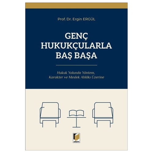 Genç Hukukçularla Baş Başa - Ergin Ergül