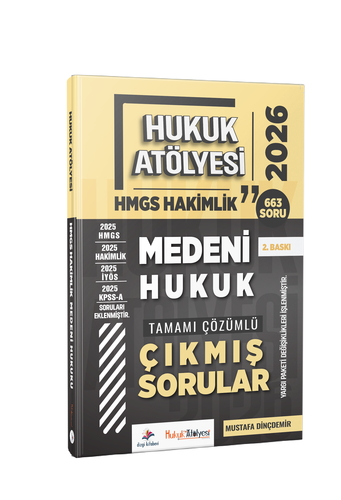 Hukuk Atölyesi HMGS Hakimlik Medeni Hukuk Çıkmış Sorular Dizgi Kitap Yayınları 2026