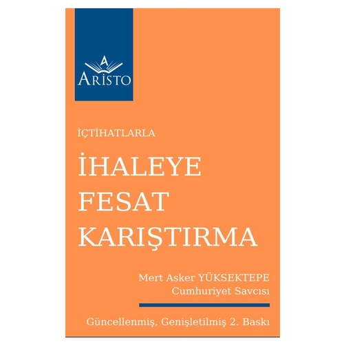 İhaleye Fesat Karıştırma - Mert Asker Yüksektepe
