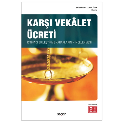 Karşı Vekalet Ücreti - Bülent Nuri Kurdoğlu