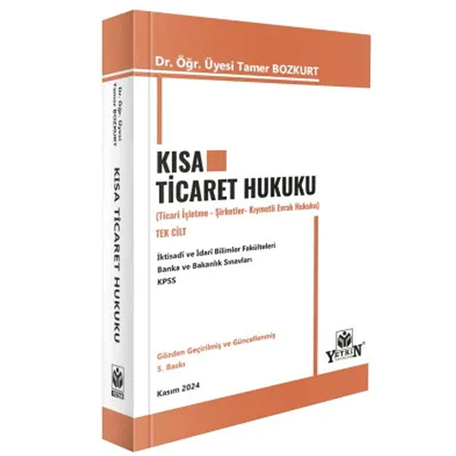 Kısa Ticaret Hukuku - Tamer Bozkurt