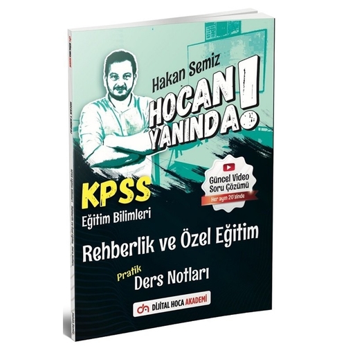 KPSS Eğitim Bilimleri Rehberlik ve Özel Eğitim Hoca Yanında Pratik Ders Notları Hakan Semiz Dijital Hoca Akademi 2021