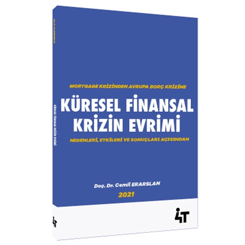 Küresel Finansal Krizin Evrimi - Yüksel Bilgili, Cemil Erarslan