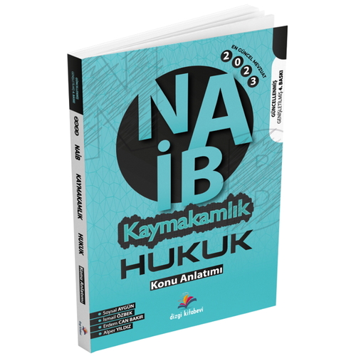 NAİB Kaymakamlık Hukuk Konu Anlatımı Dizgi Kitap Yayınları 2023