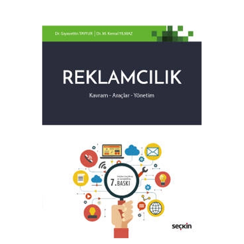 Reklamcılık Kavram Araçlar Yönetim - Gıyasettin Tayfur, Mustafa Kemal Yılmaz