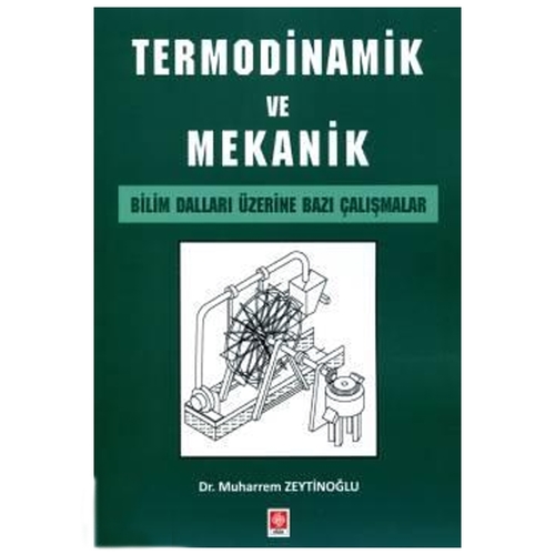 Termodinamik ve Mekanik - Muharrem Zeytinoğlu