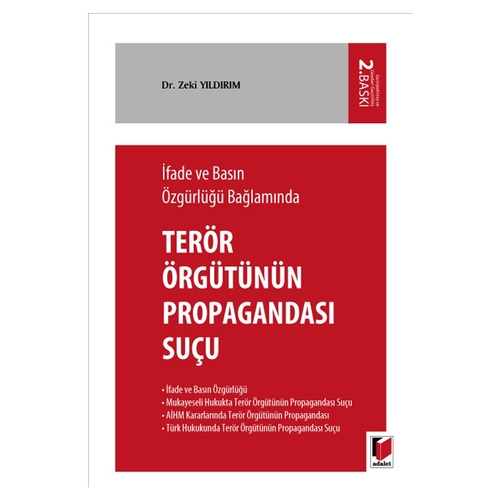 Terör Örgütünün Propagandası Suçu - Zeki Yıldırım