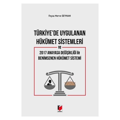 Türkiye\'de Uygulanan Hükümet Sistemleri - Feyza Merve Seyhan