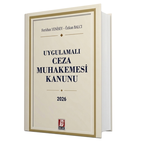 Uygulamalı Ceza Muhakemesi Kanunu - Feridun Yenisey, Özkan Balcı