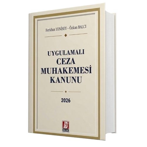 Uygulamalı Ceza Muhakemesi Kanunu - Feridun Yenisey, Özkan Balcı