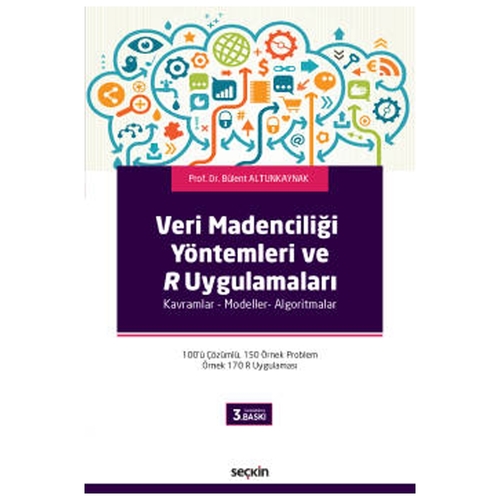 Veri Madenciliği Yöntemleri ve R Uygulamaları - Bülent Altunkaynak