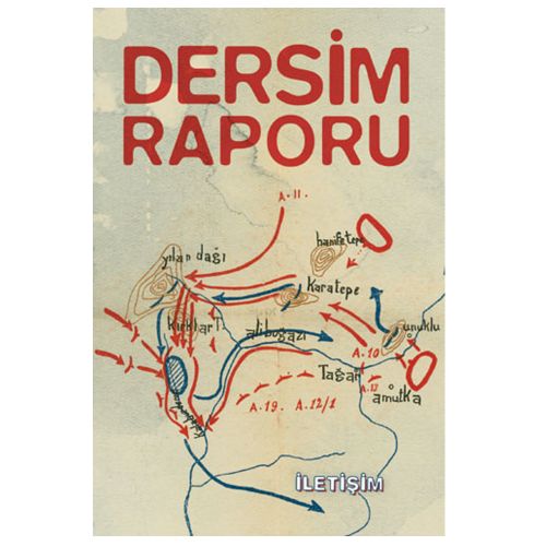 Dersim Raporu - İzzettin Çalışlar
