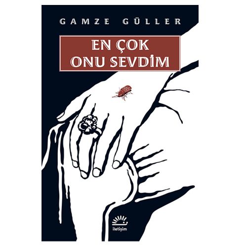 En Çok Onu Sevdim - Gamze Güller
