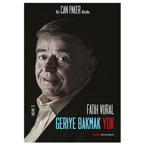 Geriye Bakmak Yok - Fatih Vural