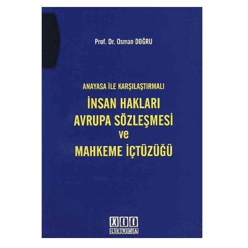 İnsan Hakları Avrupa Sözleşmesi ve Mahkeme İçtüzüğü - Osman Doğru