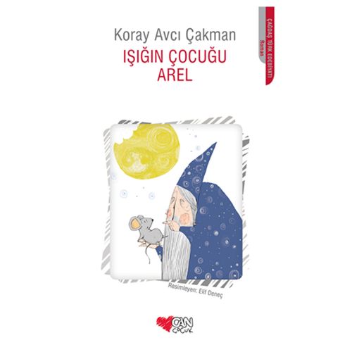 Işığın Çocuğu Arel - Koray Avcı Çakman
